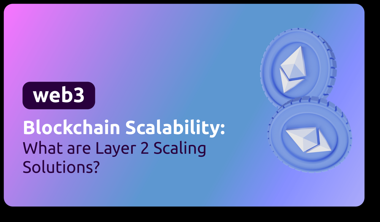 Layer 2 Solutions Scaling Ethereum For Mass Adoption